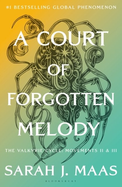 A Court of Forgotten Melody by Sarah J. Maas hardback cover