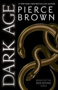 Dark Age by Pierce Brown paperback cover