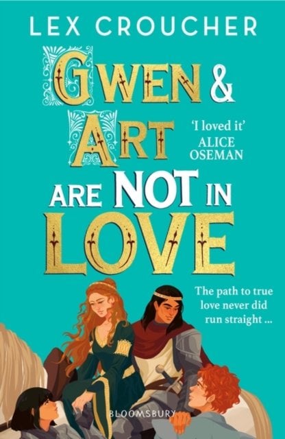 Gwen and Art Are Not in Love by Lex Croucher paperback cover