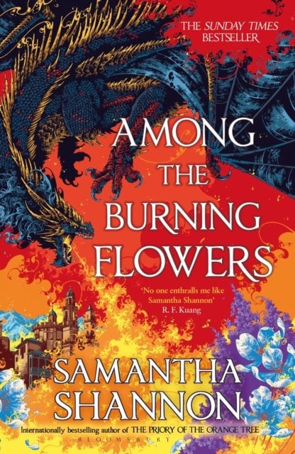 Among the Burning Flowers by Samantha Shannon paperback cover