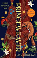 Princeweaver : The epic must-read slow-burn queer fantasy romance hardback cover