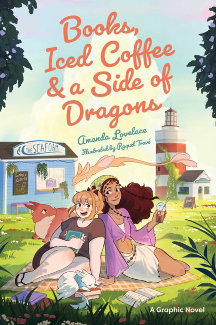 Books, Iced Coffee & a Side of Dragons: A Graphic Novel hardback cover