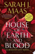 House of Earth and Blood : The first book in the SENSATIONAL Crescent City series, from the creator of ACOTAR paperback cover