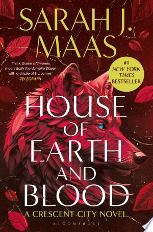 House of Earth and Blood : The first book in the SENSATIONAL Crescent City series, from the creator of ACOTAR paperback cover