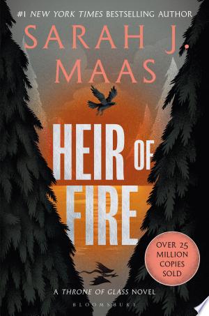 Heir of Fire : From the # 1 Sunday Times best-selling author of A Court of Thorns and Roses paperback cover