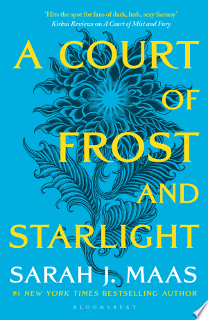 A Court of Frost and Starlight : An unmissable companion tale to the GLOBALLY BESTSELLING, FANTASY ROMANCE series paperback cover